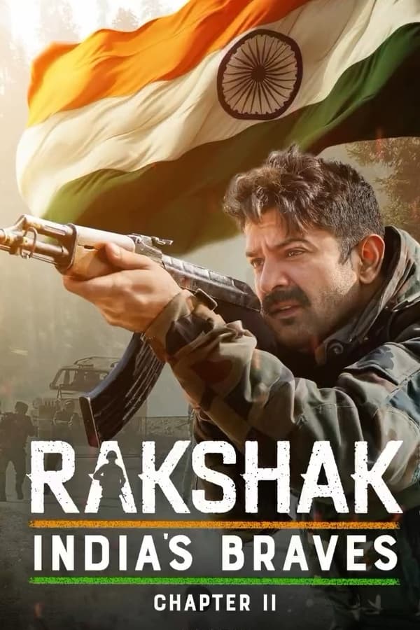 Poster de la serie Rakshak India's Braves