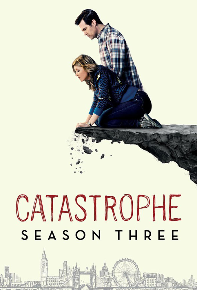 Catastrophe (2015) saison 3