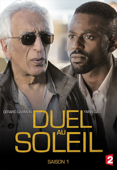 Duel au soleil saison 1