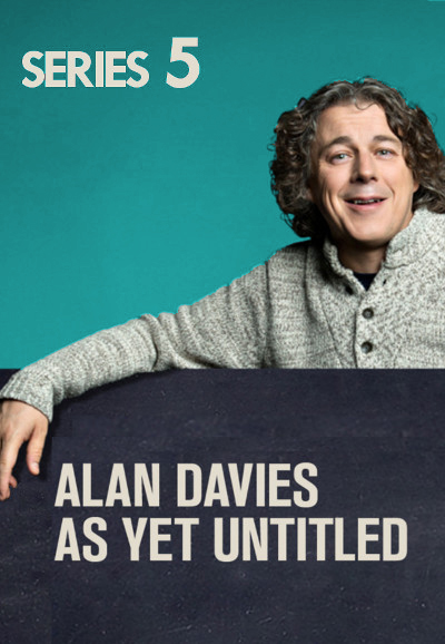 Alan Davies: As Yet Untitled saison 5