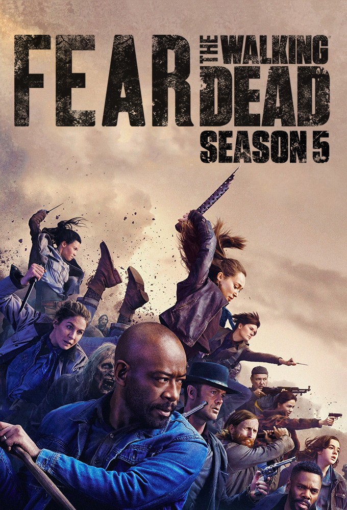 Fear the Walking Dead saison 5