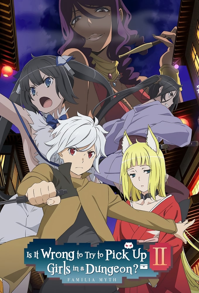 Is It Wrong to Try to Pick Up Girls in a Dungeon? saison 2