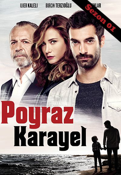 Poyraz Karayel saison 1