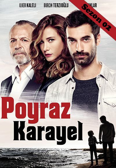 Poyraz Karayel saison 2