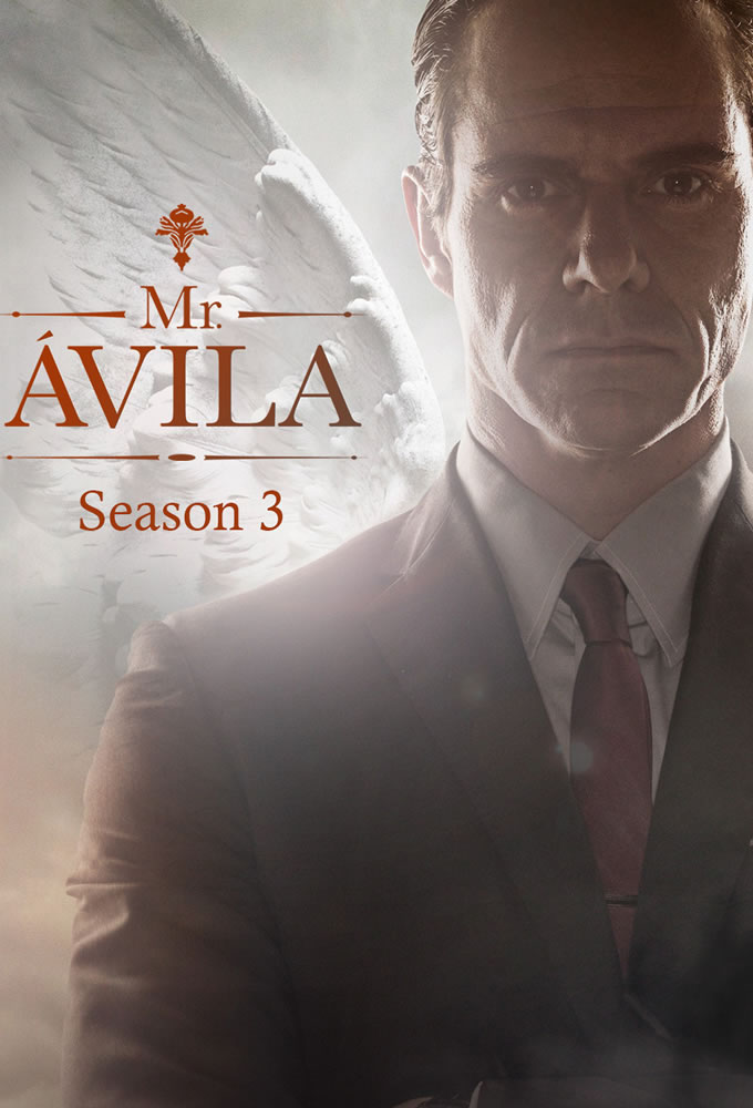 Sr. Avila saison 3