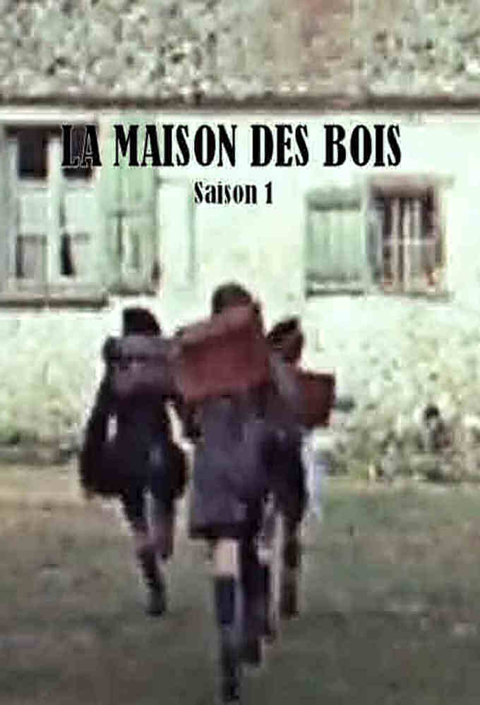 La maison des bois saison 1