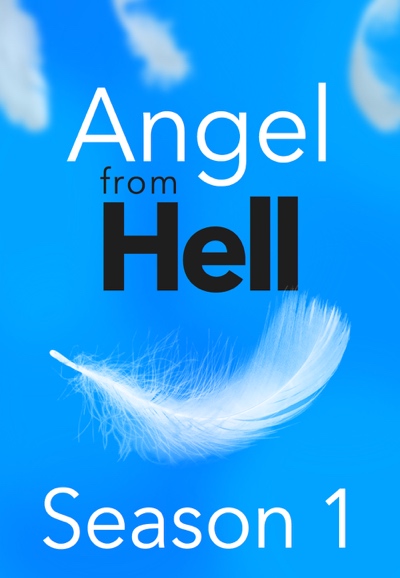 Angel From Hell saison 1