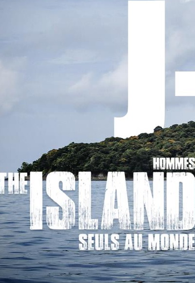 The Island : seuls au monde saison 1