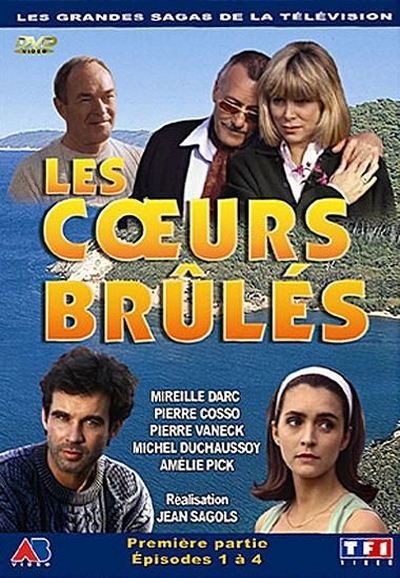 Les cœurs brûlés(1992) saison 1