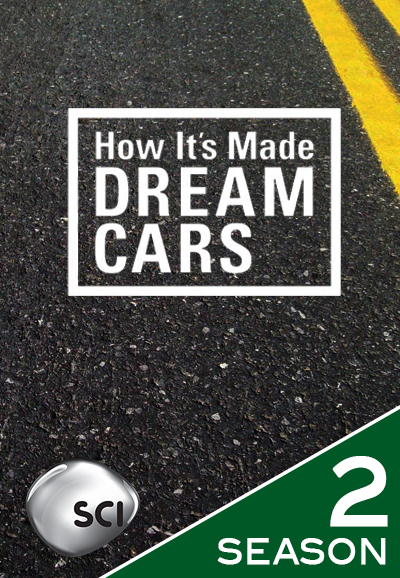 How It's Made: Dream Cars saison 2