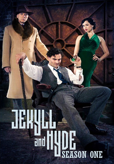 Jekyll and Hyde saison 1