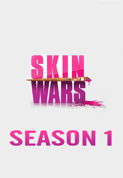 Skin Wars saison 1