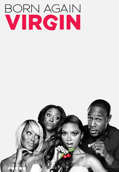 Born Again Virgin saison 1