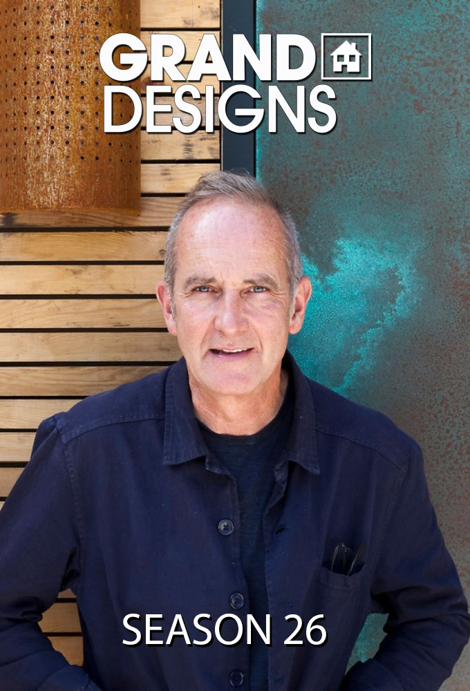 Grand Designs saison 26