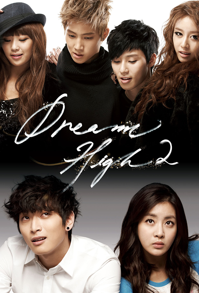 Dream High saison 2