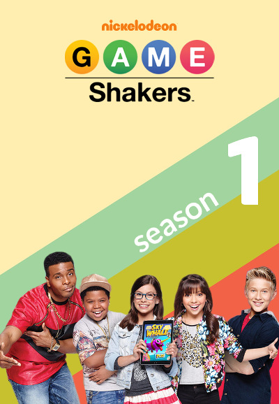 Game Shakers saison 1