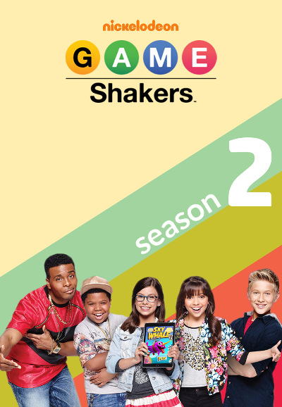Game Shakers saison 2