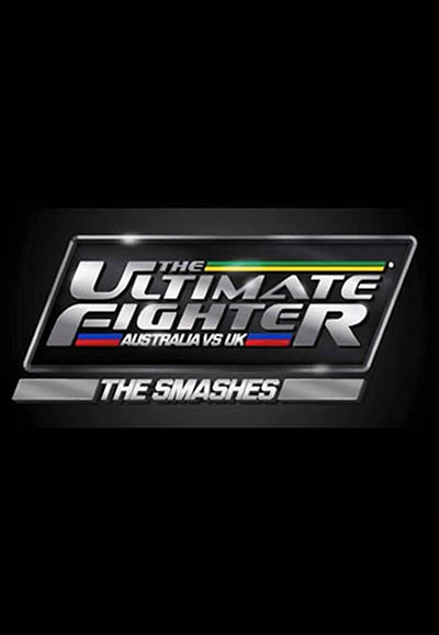 The Ultimate Fighter Australia vs. UK - The Smashes saison 1