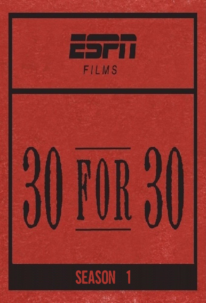 30 for 30 saison 1