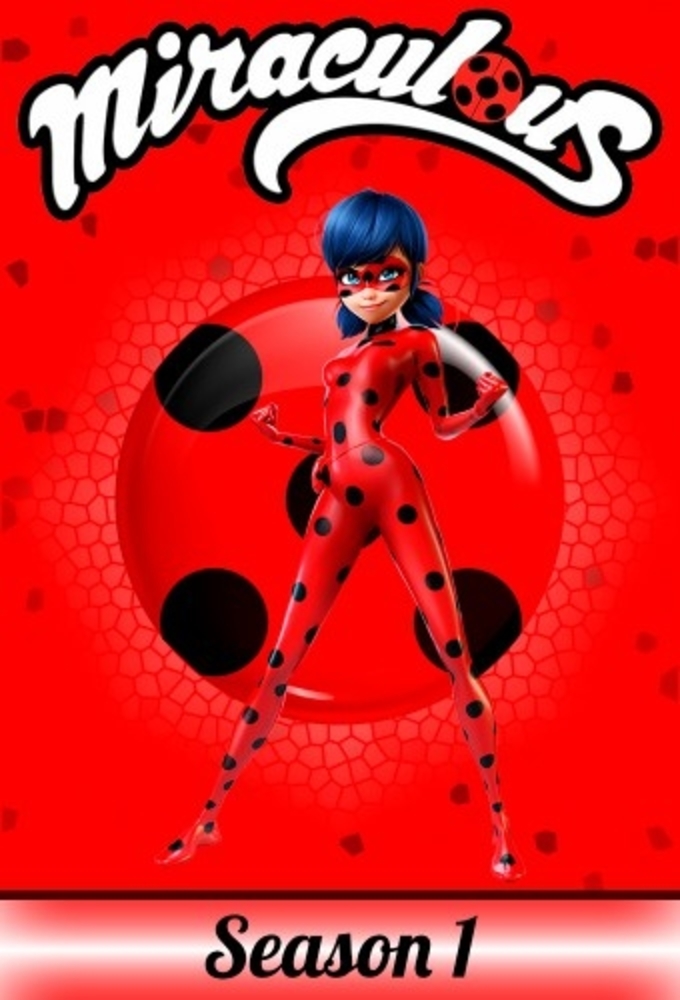 Miraculous, les aventures de Ladybug et Chat Noir saison 1