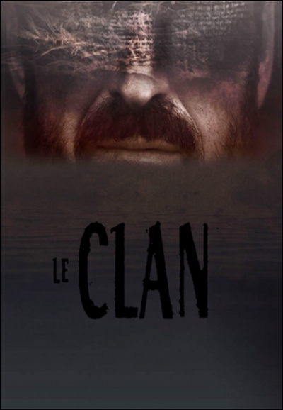 Le clan saison 1