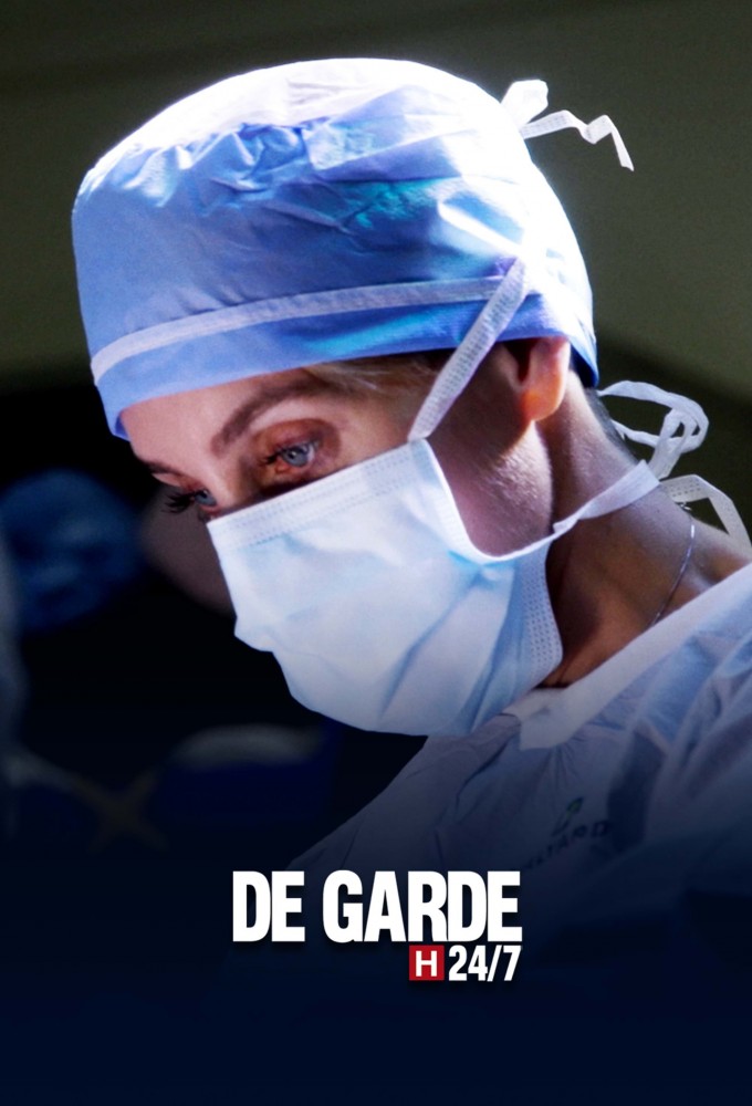 De garde 24/7 saison 5