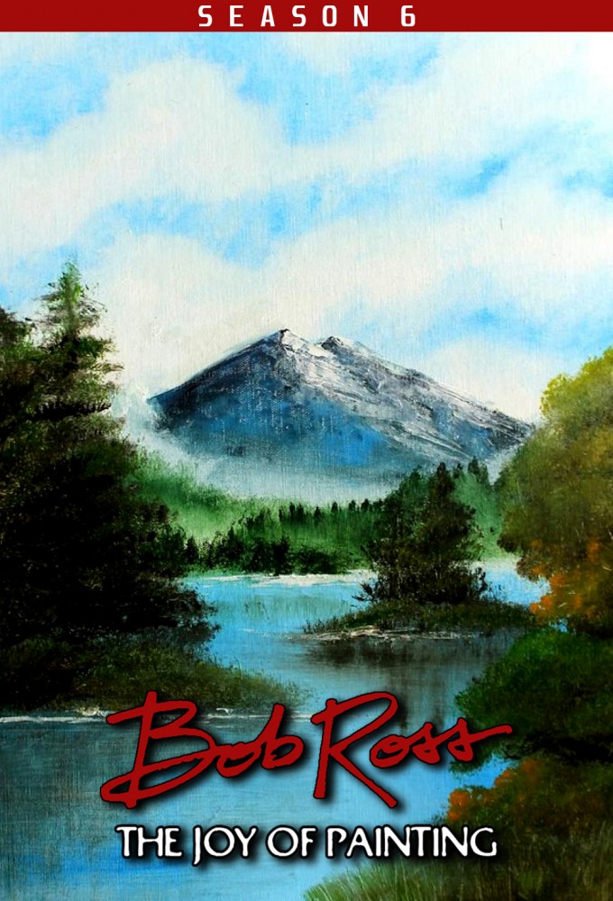 The Joy of Painting With Bob Ross saison 6