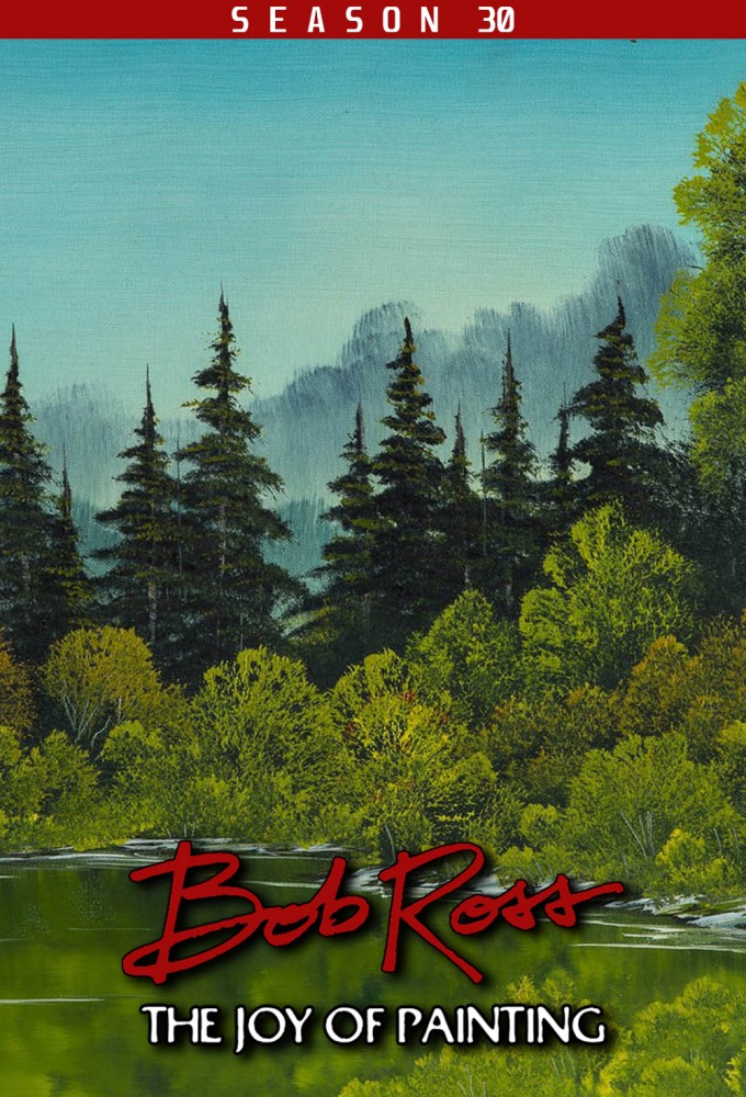 The Joy of Painting With Bob Ross saison 30