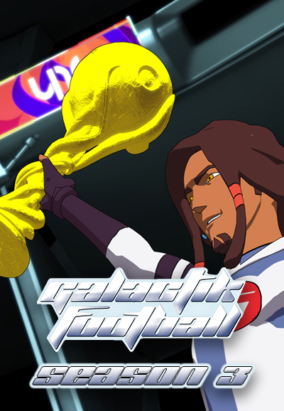 Galactik Football saison 3