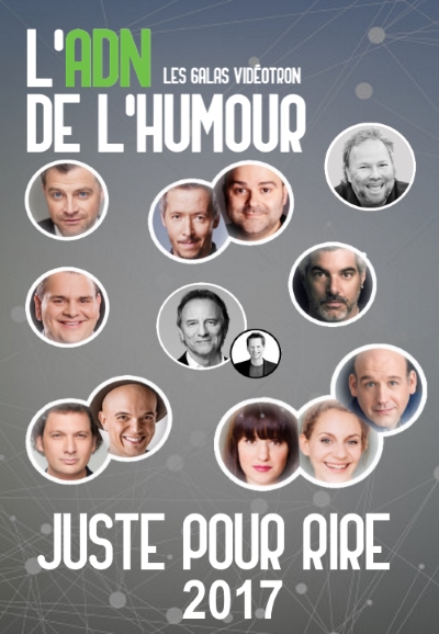 Juste Pour Rire - Galas saison 2017