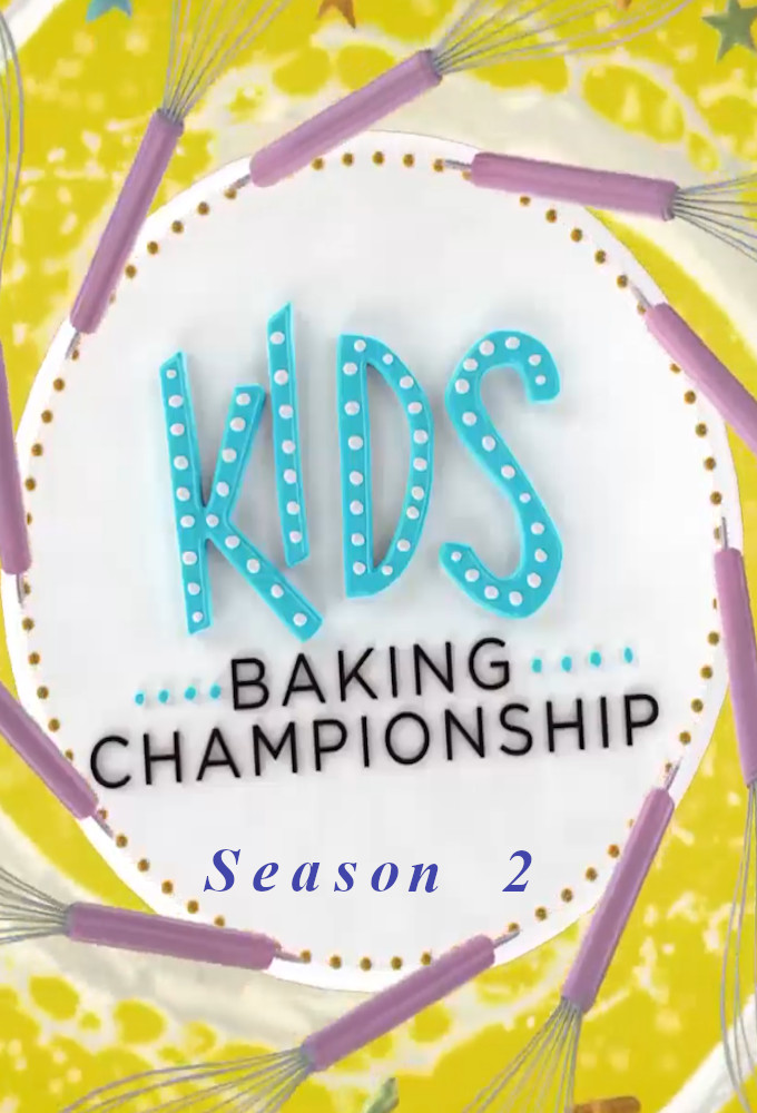 Kids Baking Championship saison 2