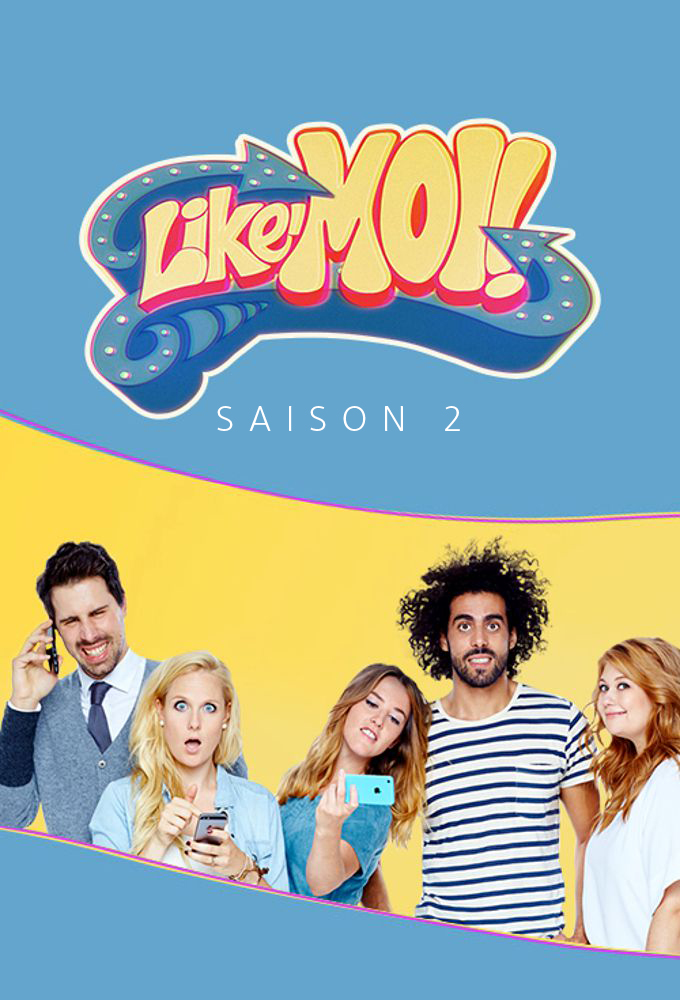 Like-moi! saison 2