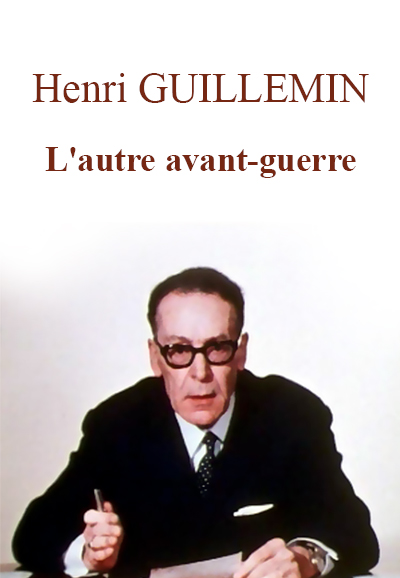 Henri Guillemin raconte saison 5