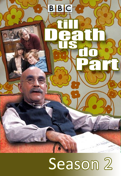 Till Death Us Do Part saison 2