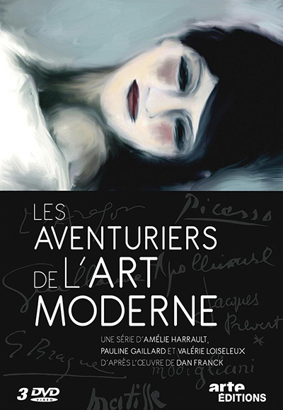 Les Aventuriers de l'art moderne saison 1