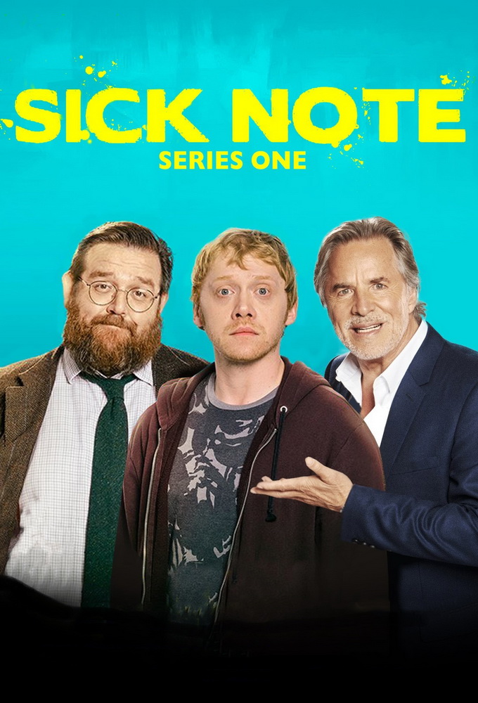 Sick Note saison 1