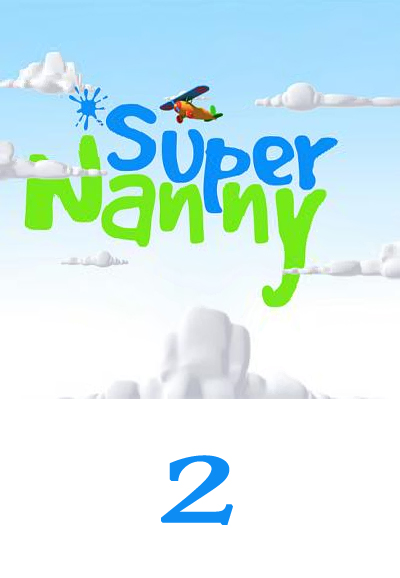 Super Nanny saison 2