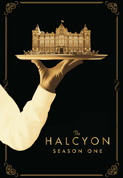 The Halcyon, un palace dans la tourmente saison 1