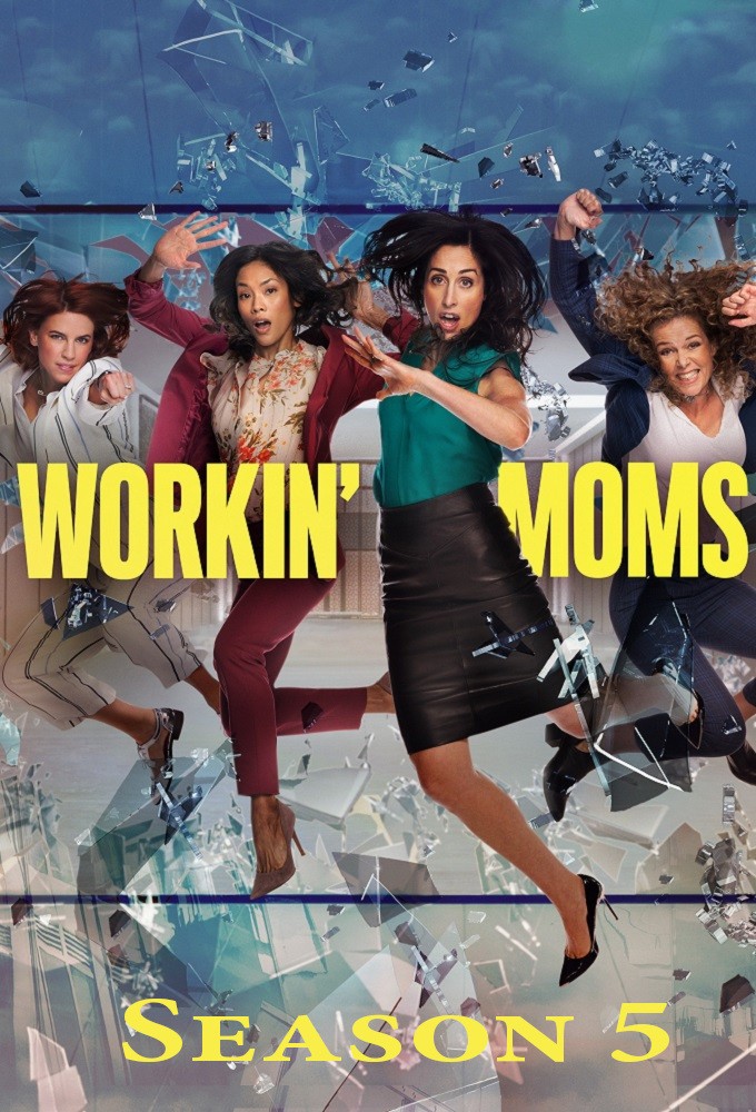 Workin' Moms saison 5