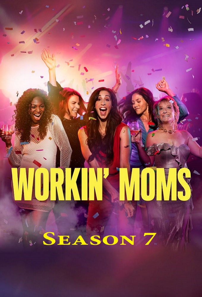 Workin' Moms saison 7