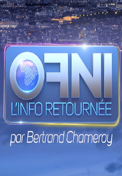 OFNI, L'info retournée par Bertrand Chameroy saison 1