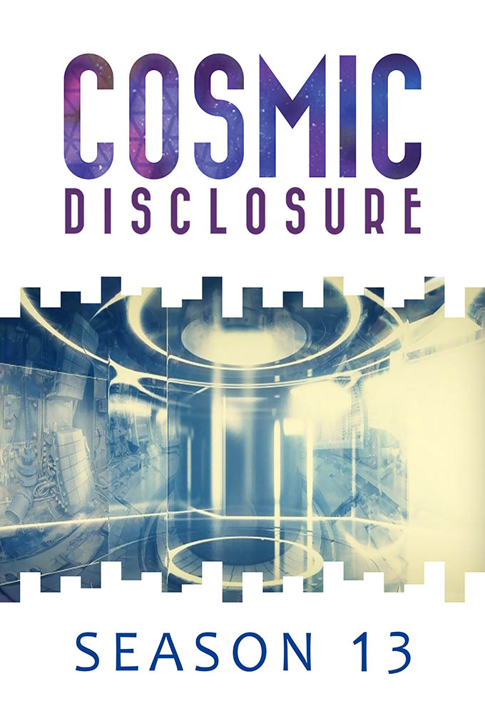 Cosmic Disclosure saison 13