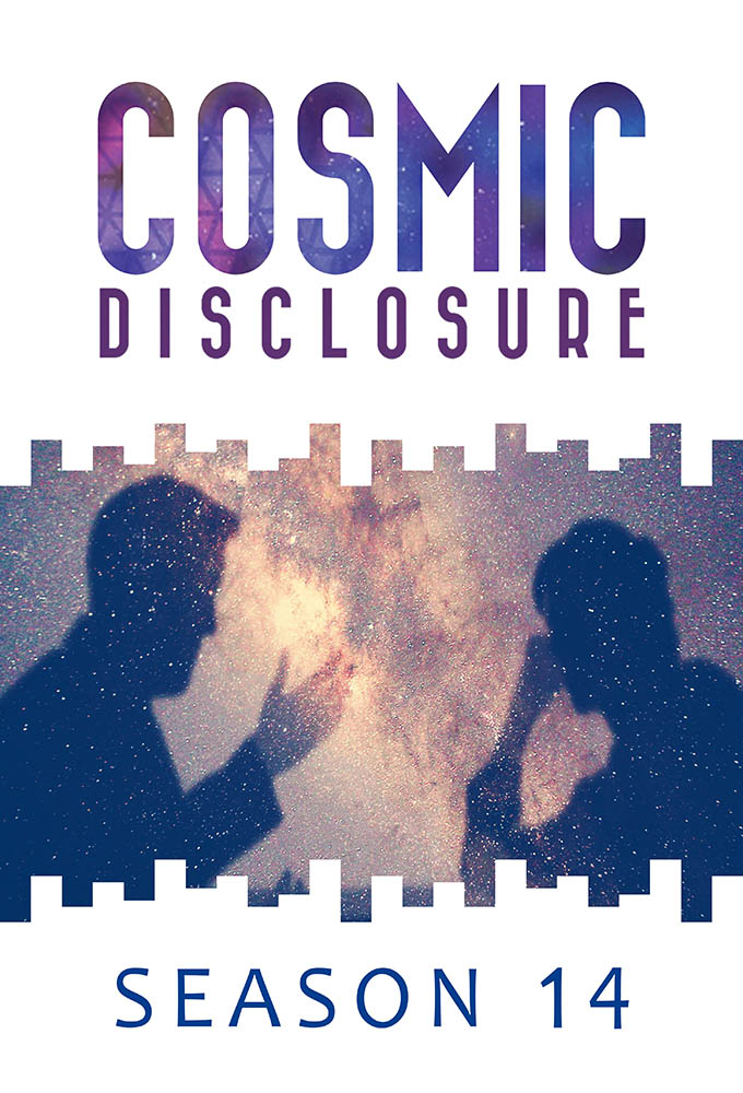 Cosmic Disclosure saison 14