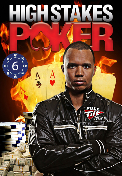 High Stakes Poker saison 6