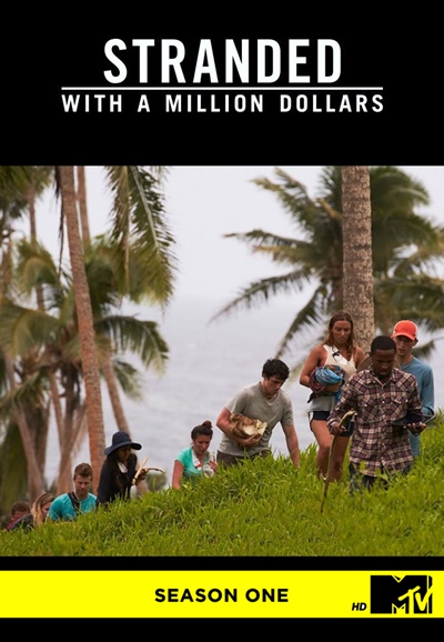 Stranded with a Million Dollars saison 1