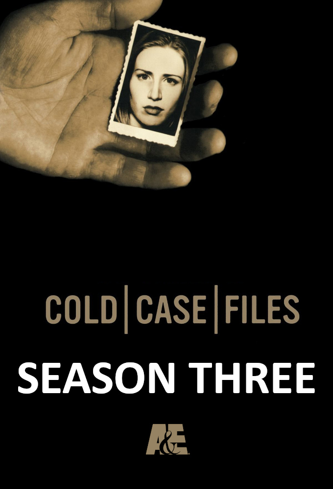 Cold Case Files saison 3