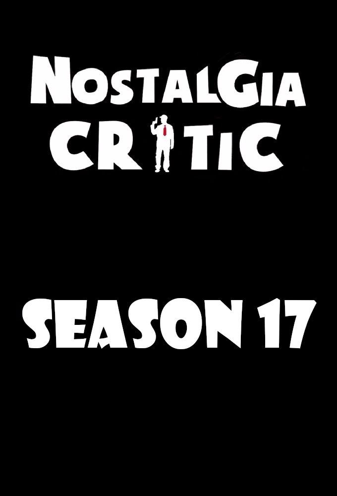Nostalgia Critic saison 17