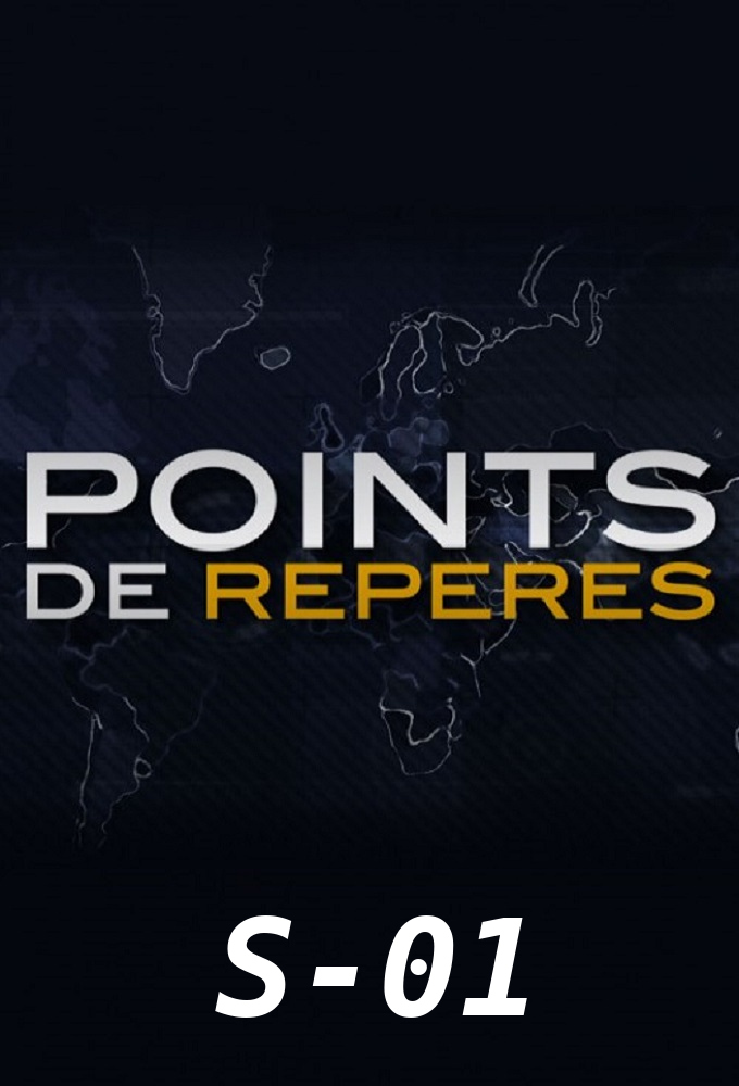 Points de repères saison 1