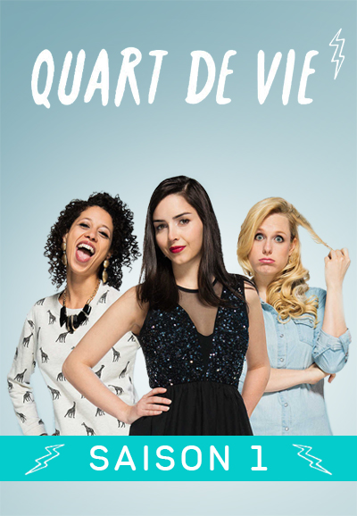 Quart de vie saison 1