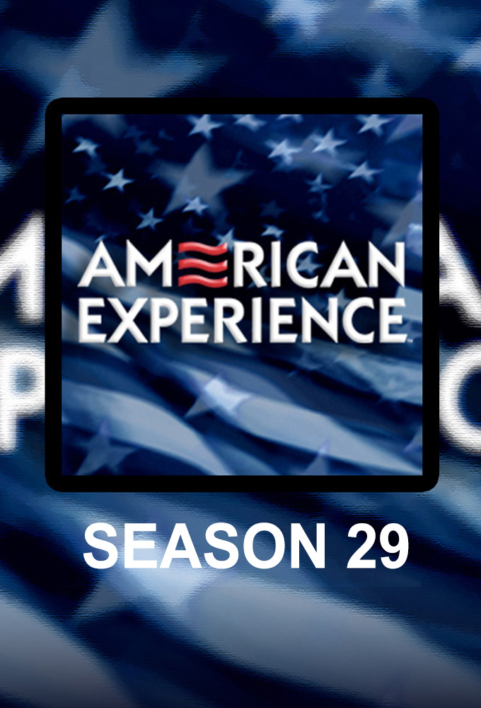 American Experience saison 29